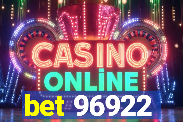 bet 96922